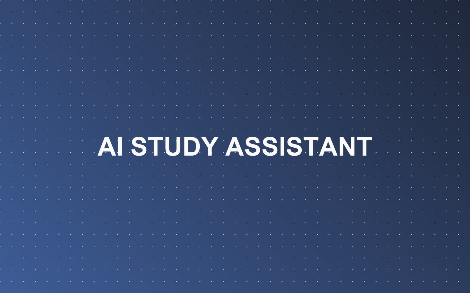 AI Study Assistant